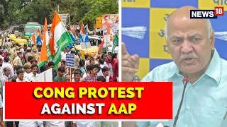 Manish Sisodia | Congress Protests Against AAP's Manish Sisodia Amid Liquor Scam Row | English News