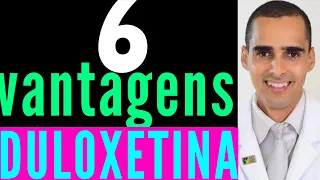 6 vantagens da duloxetina, dual, velija, cymbi, abretia, neulox, cymbalta | Dr Cleber Santana