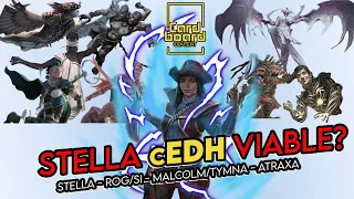Stella vs Meta, cEDH viable? |Stella - Rog/SI - Malcolm/Tymna - Atraxa | competitive commander