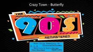 Crazy Town - Butterfly