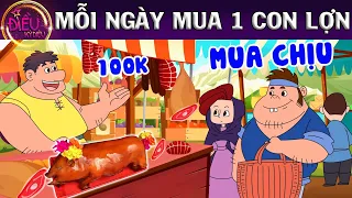 MỖI NGÀY MUA MỘT CON LỢN - TRUYỆN CỔ TÍCH - QUÀ TẶNG CUỘC SỐNG - KHOẢNG KHẮC KỲ DIỆU- PHIM HOẠT HÌNH