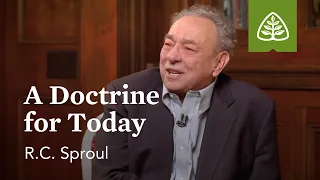 A Doctrine for Today: Justified by Faith Alone with R.C. Sproul