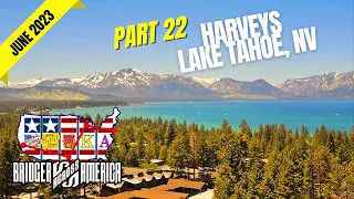 USA East To West Coast Casino Road Trip (June 2023) Part 22: Harveys Lake Tahoe, NV