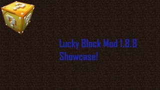 Lucky Block Mod Showcase for Minecraft 1.8.8!