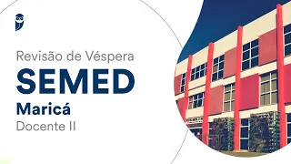 Revisão de Véspera SEMED Maricá - Docente II