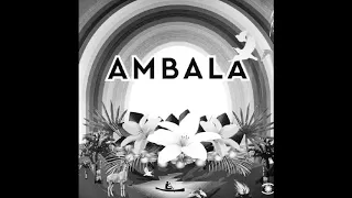 Ambala Feat. Laid Back - Walk With The Dreamers