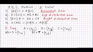 Linear Algebra 57, Matrix Multiplication, Properties and proof