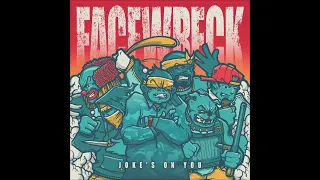 Facewreck - Joke's On You 2023 (Full Album)