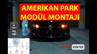 Ayarlı Amerikan Park Modülü Montajı|Kurulumu|Detaylı Anlatım|Şeması|