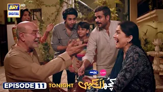 Kuch Ankahi Episode 11 | Tonight at 8:00 PM | Bilal Abbas | Sajal Aly | ARY Digital