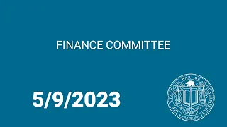 Finance Committee 5-9-23