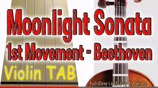 Moonlight Sonata - 1st Movement - Beethoven - Violin - Play Along Tab Tutorial