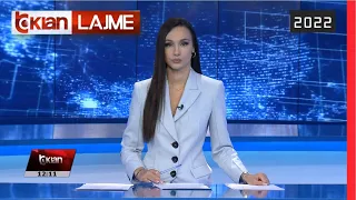 Edicioni i Lajmeve Tv Klan 17 Korrik 2022, ora 12:00 | Lajme - News