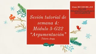 Sesión tutorial de semana 4, cierre de módulo 5 generación 22