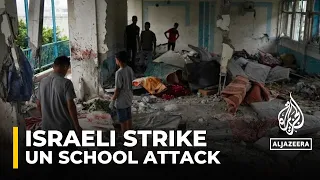 Israel attacks UN-run school in central Gaza, killing at least 40