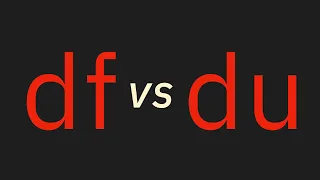 df vs du: Practically Explained