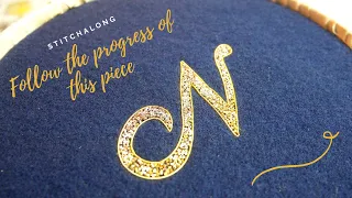 Stitch Along Goldwork Letters 1 Preparation, Instagram Live and Finishing off Embroidery Progress