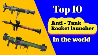 Top 10 Anti-Tank Rocket launcher in the world (2023) Military Anti tank Rocket launcher #military