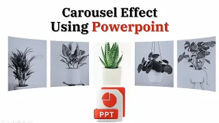 Carousel Effect in PowerPoint using Morph Transition