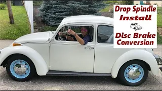 VW BEETLE DISC BRAKE CONVERSION! Beetle Drop spindle installation - Beetle lowered