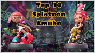 Top 10 Splatoon Amiibo!