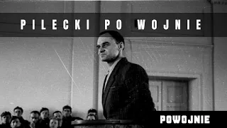 Losy Witolda Pileckiego po 1945 roku. Historia Bohatera. Jak wpadł w ręce komunistów?