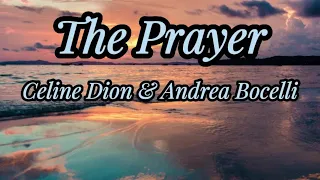 "The Prayer" duet by Celine Dion and Andrea Bocelli...lyrics...
