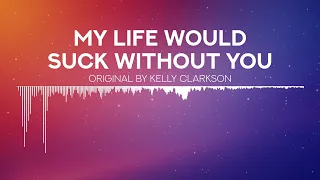 Kelly Clarkson - My Life Would Suck Without You COVER | Patzko Bonheur