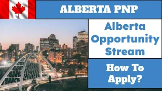 AOS | Alberta PNP | AAIP | Part 2 How to Apply | Canada PR