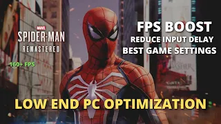 Marvel’s Spider Man Remastered FPS Boost and Fix Stuttering, Lags, or Freezing constantly