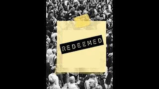 Redeemed