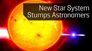 New Star System Stumps Astronomers