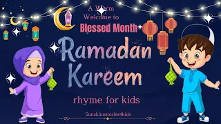 Ramadan is Here!🌟welcome Ramadan song for kids🌙|Islamic Songs For Kids |Nasheed|sunshinestories4kids