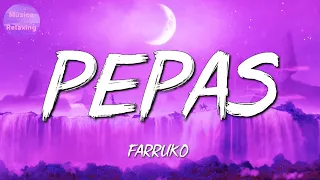 🎵 Reggaeton || Farruko – Pepas  || Bad Bunny , Jhay Cortez , Daddy Yankee, Becky G (Mix)