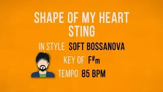 Shape Of My Heart - Sting - Karaoke Backing Track