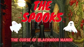 Spooks, Scares, and Nightmares | Nancy Drew Curse of Blackmoor Manor