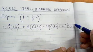 KCSE 1989 - BINOMIAL EXPANSIONS