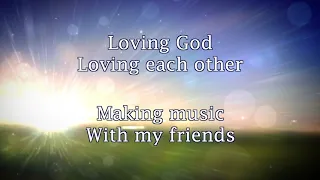 Loving God Loving Each Other ~ Gaither Vocal Band ~ lyric video