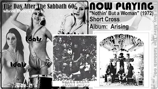 Short Cross - Nothin' But a Woman  [1972 Hard Rock / Southern Rock, Richmond, Virginia USA ]