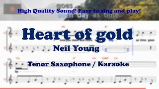 Heart of gold - Neil Young (Tenor/Soprano Saxophone Sheet Music Gm Key / Karaoke / Easy Solo Cover)