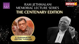 Thuglak Editor S Gurumurthy | Ram Jethmalani Memorial Lecture Series 2023 LIVE | Centenary edition