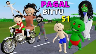 Pagal Bittu Sittu 51 | Bike Mein Chudail | Bittu Sittu Toons | Pagal Beta,CS Bisht Vines,Desi Comedy