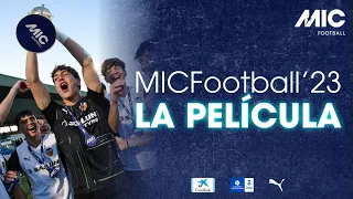 MICFootball 2023 | La pel·lícula