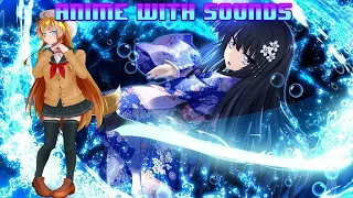 Anime With Sounds #67