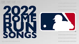 All 2022 MLB Home Run Songs