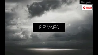 BEWAFA - Imran Khan - Slowed and Reverb - Lyrics