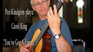 Carole King: "You've got a friend"  - Per-Olov Kindgren