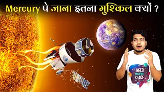 आखिर क्यों NASA पिछले 30 सालों से बुध ग्रह पर नहीं गया? Why is Mercury the most difficult to Visit?