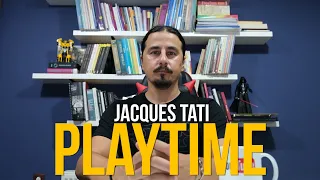 'PLAYTIME' FİLM ÇÖZÜMLEME / JACQUES TATI