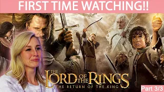 THE LORD OF THE RINGS: THE RETURN OF THE KING  | FIRST TIME WATCHING (PART 3/3)